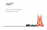 AS and A-level Spanish: Preparing to teach - AQA