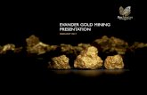 EVANDER GOLD MINING PRESENTATION