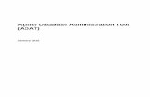 Agility Database Administration Tool (ADAT)