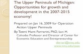 The Upper Peninsula of Michigan: Opportunities for growth and