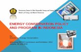 ENERGY CONSERVATION POLICY AND PROGRAM IN INDONESIA