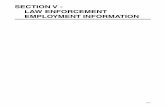 SECTION V - LAW ENFORCEMENT EMPLOYMENT INFORMATION