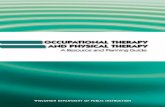 Occupational Therapy and Physical Therapy: A Resource and Planning