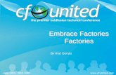 Embrace Factories Factories - CFUnited