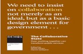 We need to insist on collaboration not merely as an ideal, but as