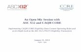 An Open Mic Session with ASC X12 and CAQH CORE