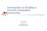 Introduction to Building a Clinically integrated community