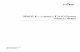 SPARC Enterprise T5440 Server Product Notes - Fujitsu Global