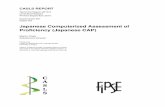 Japanese Computerized Assessment of Proï¬ciency (Japanese CAP)