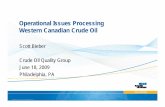Operational Issues Processing Western Canadian Crude Oil