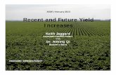 Recent and Future Yield Increases