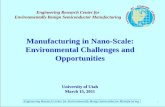 Manufacturing in Nano-Scale: Environmental Challenges and