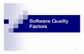 Software Quality Requirements and Factors - Member of EEPIS