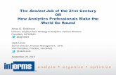 The Sexiest Job of the 21st Century OR How Analytics Professionals