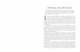 Old Magic, New Witchcraft - The Wica