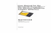 User Manual for the NETGEAR RangeMaxâ„¢ Adapter WPNT511