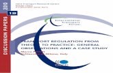 TRANSPORT REGULATION FROM THEORY TO PRACTICE: GENERAL OBSERVATIONS
