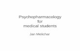Psychopharmacology for medical students