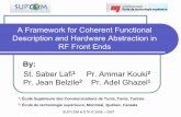 A Framework for Coherent Functional Description and Hardware