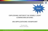 EXPLODING INTEREST IN VISIBLE LIGHT COMMUNICATIONS: AN
