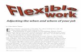 Flexible work: Adjusting the when and where of your job