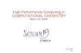 High Performance Computing in COMPUTATIONAL CHEMISTRY - ScicomP