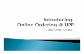 Why Order Online?Why Order Online?