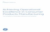 Achieving Operational Excellence in Consumer Products Manufacturing
