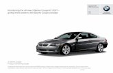 Introducing the all-new 3 Series Coupe for 2007 â€“ giving more