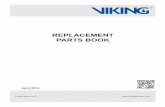 REPLACEMENT PARTS BOOK - Viking Group, Inc
