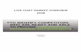 LIVE CHAT MARKET OVERVIEW 2008