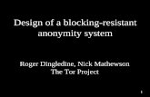 Design of a blocking-resistant anonymity system