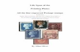 Life Span of the Printing Plates All the line engraved Postage stamps