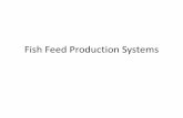 Fish Feed Production Systems