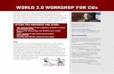 WORLD 2.0 WORKSHOP FOR CUs