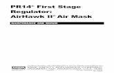 PR14 First Stage Regulator: AirHawk II Air Mask