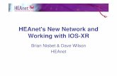 HEAnet's New Network and Working with IOS-XR