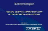 FEDERAL SURFACE TRANSPORTAITON AUTHORIZATION AND FUNDING
