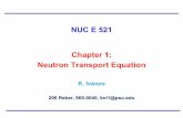NUC E 521 Chapter 1: Neutron Transport Equation