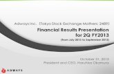 Financial Results Presentation for the Second Quarter of FY3/14