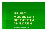 Neuromuscular disease in children