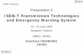 ISDB-T Transmission Technologies and Emergency Warning System