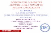 DISTRIBUTED PARAMETER SYSTEMS: EARLY THEORY TO RECENT APPLICATIONS