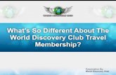 What's So Different About The World Discovery Club Travel