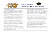 More about Webelos Den Meetings