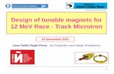 Design of tunable magnets for 12 MeV Race - Track Microtron - ICCUB