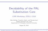 Decidability of the PAL Substitution Core