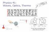 Physics 41: Waves, Optics, Thermo