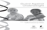 Guard Against Underweight - Women's and Children's Hospital