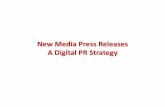 New Media Press Releases A Digital PR Strategy